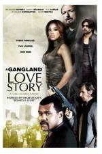 Watch A Gang Land Love Story 2kmovies