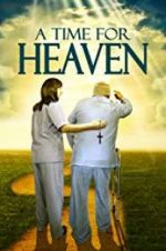 Watch A Time for Heaven Fmovies