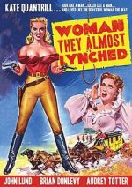 Watch Woman They Almost Lynched M4ufree