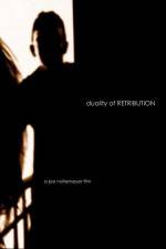 Watch Duality of Retribution Fmovies