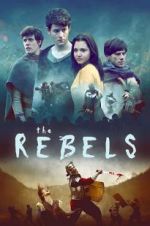 Watch The Rebels Moviesjoy