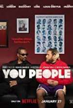 Watch You People Movie4k