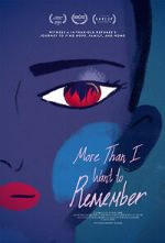 Watch More Than I Want to Remember (Short 2022) 2kmovies