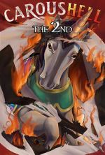 Watch CarousHELL 2 Gomovies