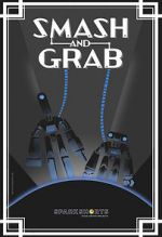 Watch Smash and Grab (Short 2019) Moviesjoy