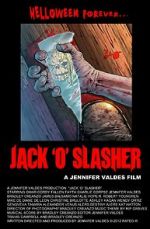 Watch Jack \'O\' Slasher 2kmovies