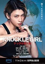 Watch Knuckle Girl Movies123