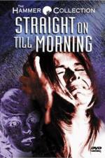 Watch Straight on Till Morning 2kmovies