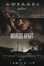 Watch Worlds Apart M4ufree
