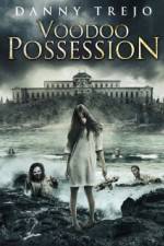 Watch Voodoo Possession Soap2day