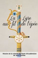 Watch Jean Cocteau: La lyre au fil de l\'pe Gomovies