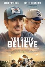 Watch You Gotta Believe Gomovies