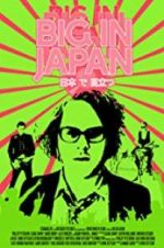 Watch Big in Japan M4ufree