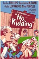 Watch No Kidding Moviesjoy