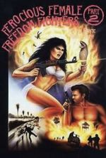 Watch Ferocious Female Freedom Fighters, Part 2 Movie4k