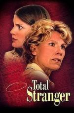 Watch Total Stranger Gomovies