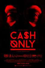 Watch Cash Only Goojara
