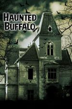 Watch Haunted Buffalo Fmovies