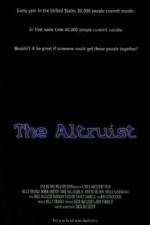 Watch The Altruist Gomovies