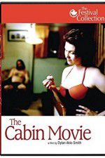 Watch The Cabin Movie M4ufree