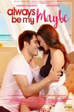 Watch Always Be My Maybe Goojara