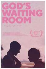 Watch God's Waiting Room Zoechip