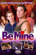 Watch Be Mine 2kmovies