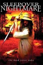 Watch Sleepover Nightmare 2kmovies