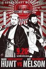 Watch FC Fight Night 52  Hunt vs Nelson Fmovies
