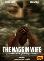 Watch The Naggin Wife: An Adventure of Extreme Flatulence Moviesjoy