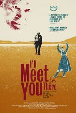 Watch I\'ll Meet You There Zoechip