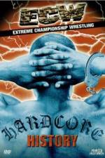 Watch ECW  Hardcore History Zoechip
