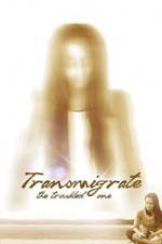 Watch Transmigrate: The Troubled One Movie4k