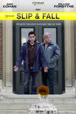Watch Slip & Fall Gomovies