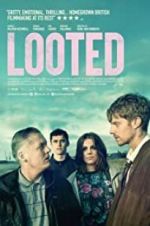 Watch Looted Moviesjoy