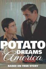 Watch Potato Dreams of America Zoechip