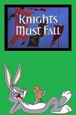 Watch Knights Must Fall (Short 1949) Moviesjoy