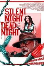Watch Silent Night Dead Night A New Christmas Carol M4ufree