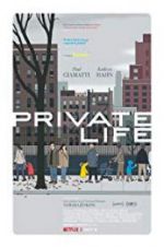 Watch Private Life Goojara