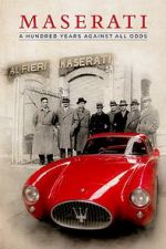 Watch Maserati: A Hundred Years Against All Odds Fmovies