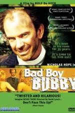 Watch Bad Boy Bubby Zoechip