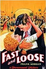 Watch Fast and Loose Moviesjoy