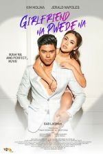 Watch Girlfriend Na Pwede Na Goojara