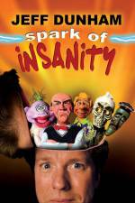 Watch Jeff Dunham: Spark of Insanity 2kmovies