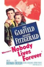 Watch Nobody Lives Forever M4ufree