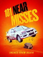 Watch 101 Near Misses Fmovies
