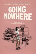 Watch Going Nowhere Fmovies