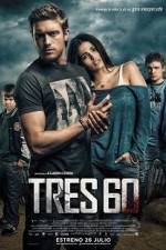 Watch Three-60 2kmovies