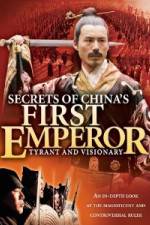 Watch Secrets of China's First Emperor: Tyrant and Visionary 2kmovies