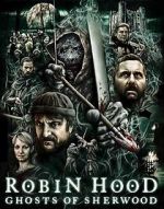 Watch Robin Hood: Ghosts of Sherwood 2kmovies